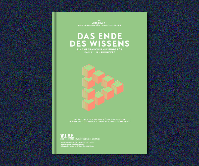 W.I.R.E. - No 2, 2010 - DAS ENDE DES WISSENS 