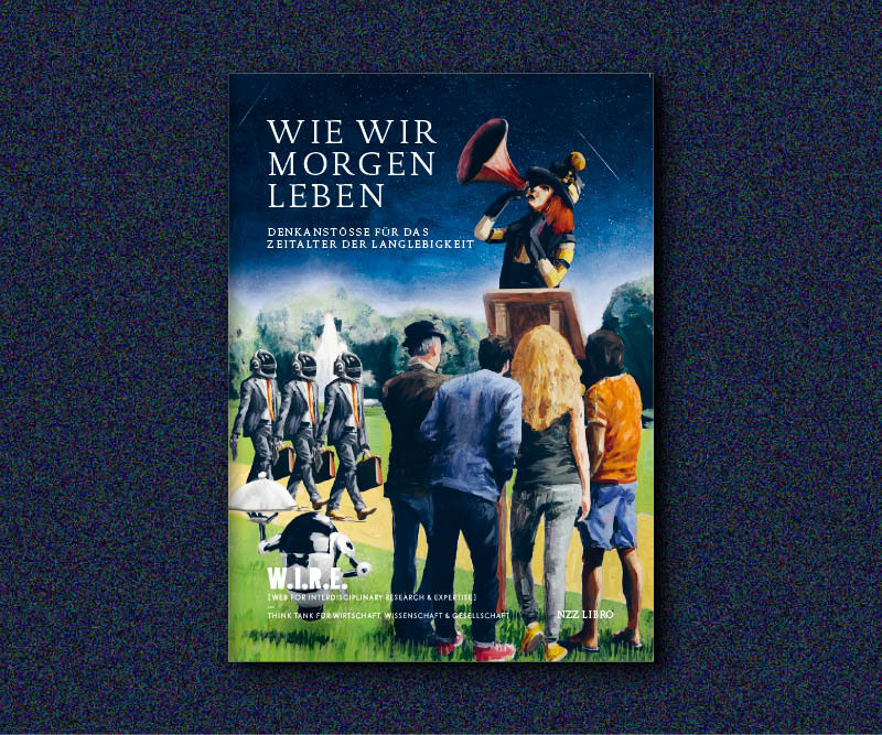 W.I.R.E. - WIE WIR MORGEN LEBEN
