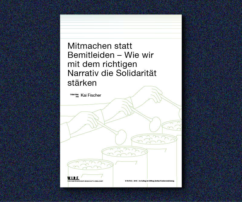 Mitmachen statt Bemitleiden - W.I.R.E.