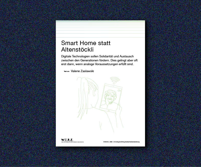 Smart Home statt Altenstöckli - W.I.R.E.