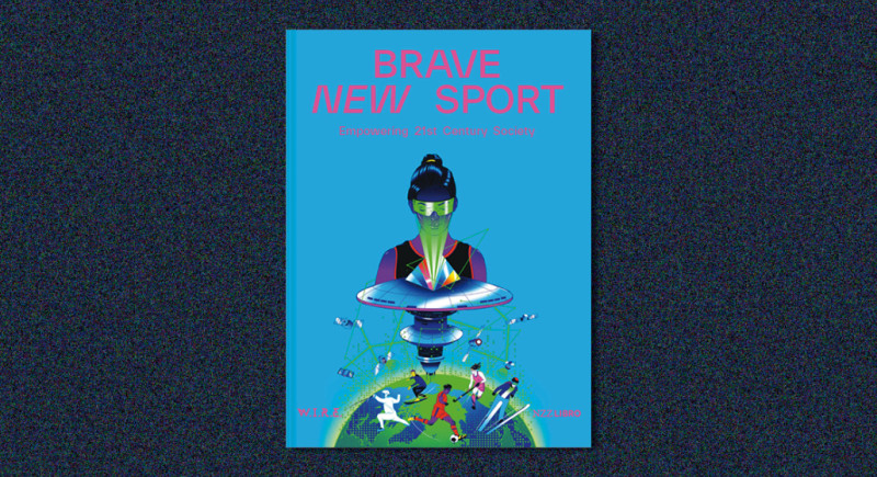 BRAVE NEW SPORT - W.I.R.E.